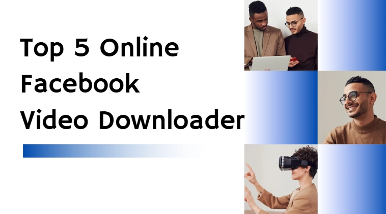 top 5 fb video downloader